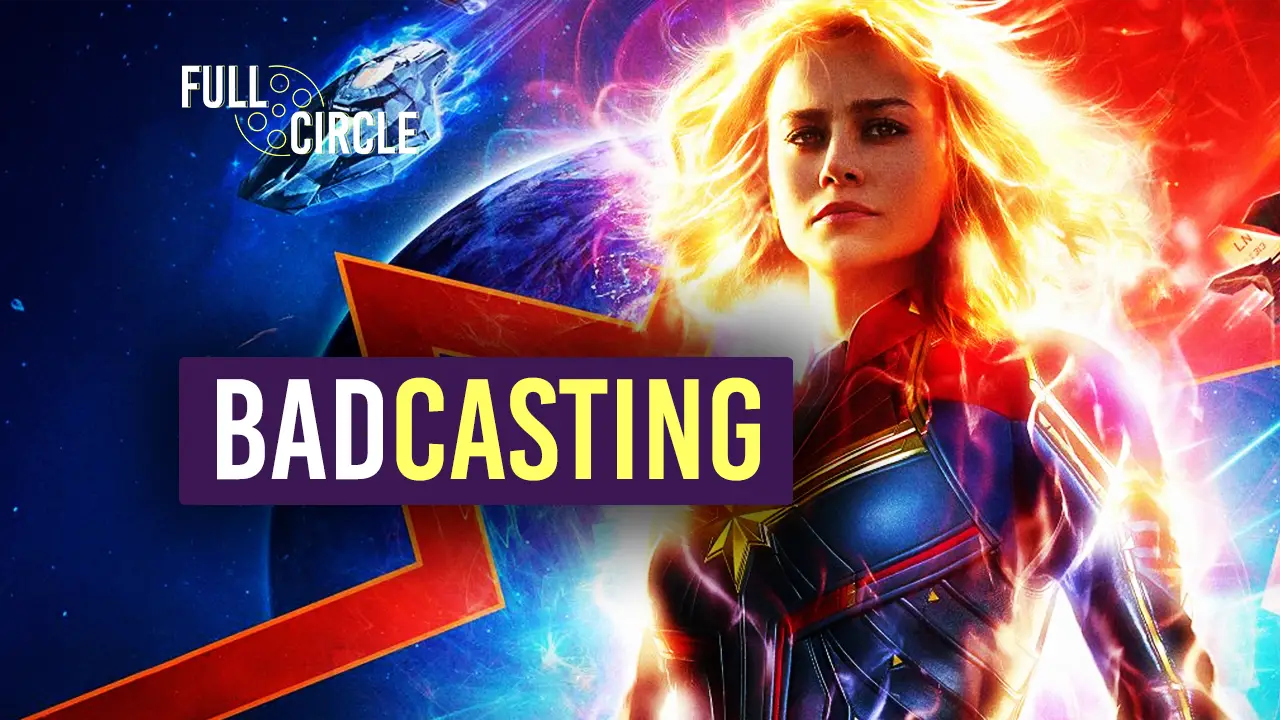 Badcasting ‘Captain Marvel’