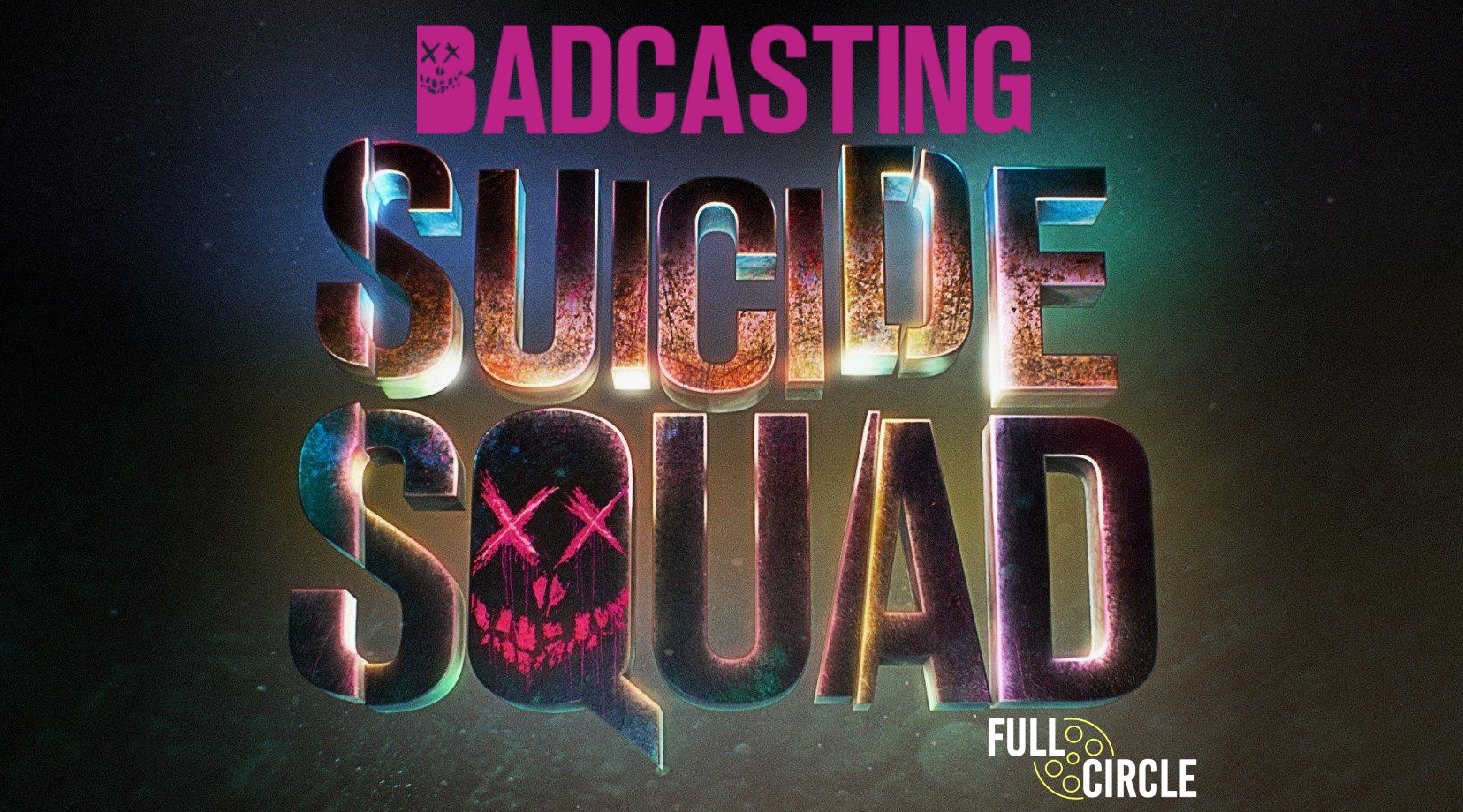 Badcasting ‘Suicide Squad’