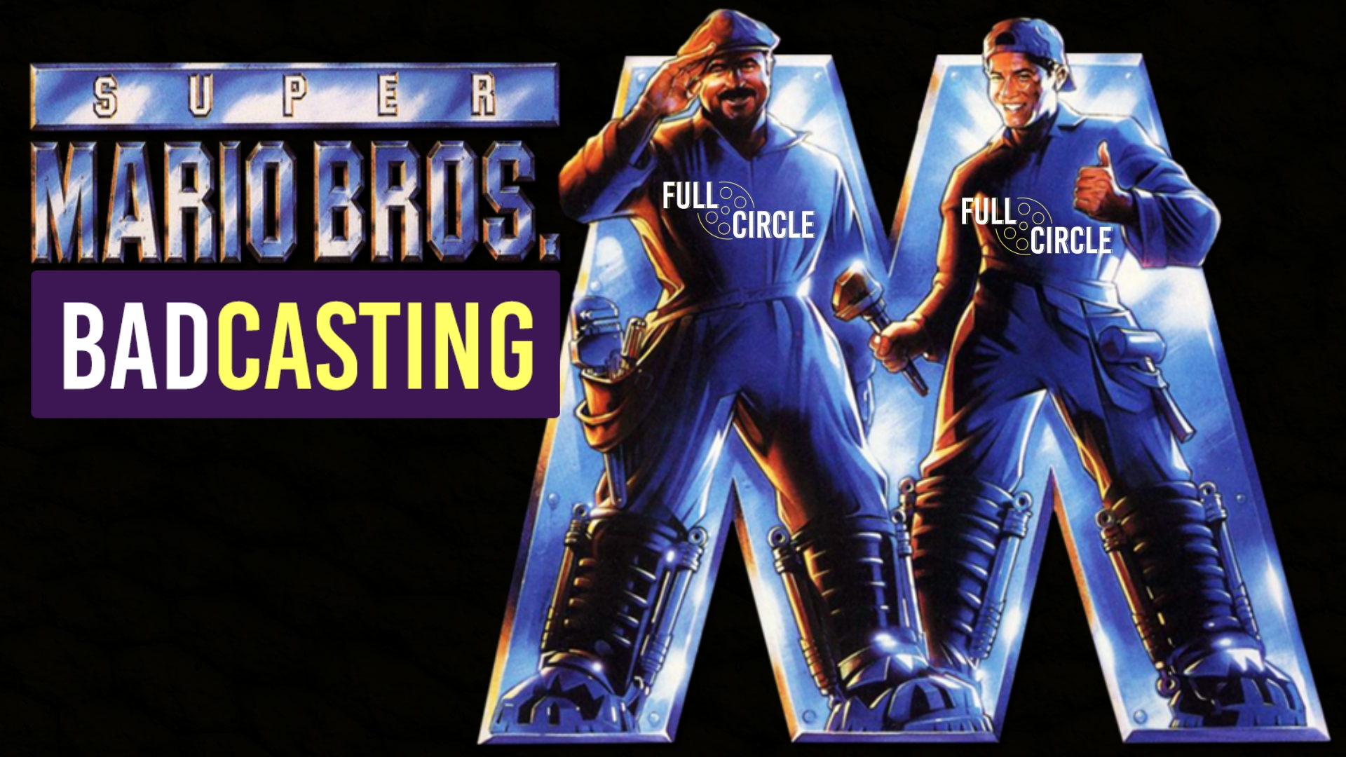 Badcasting ‘Super Mario Bros.’
