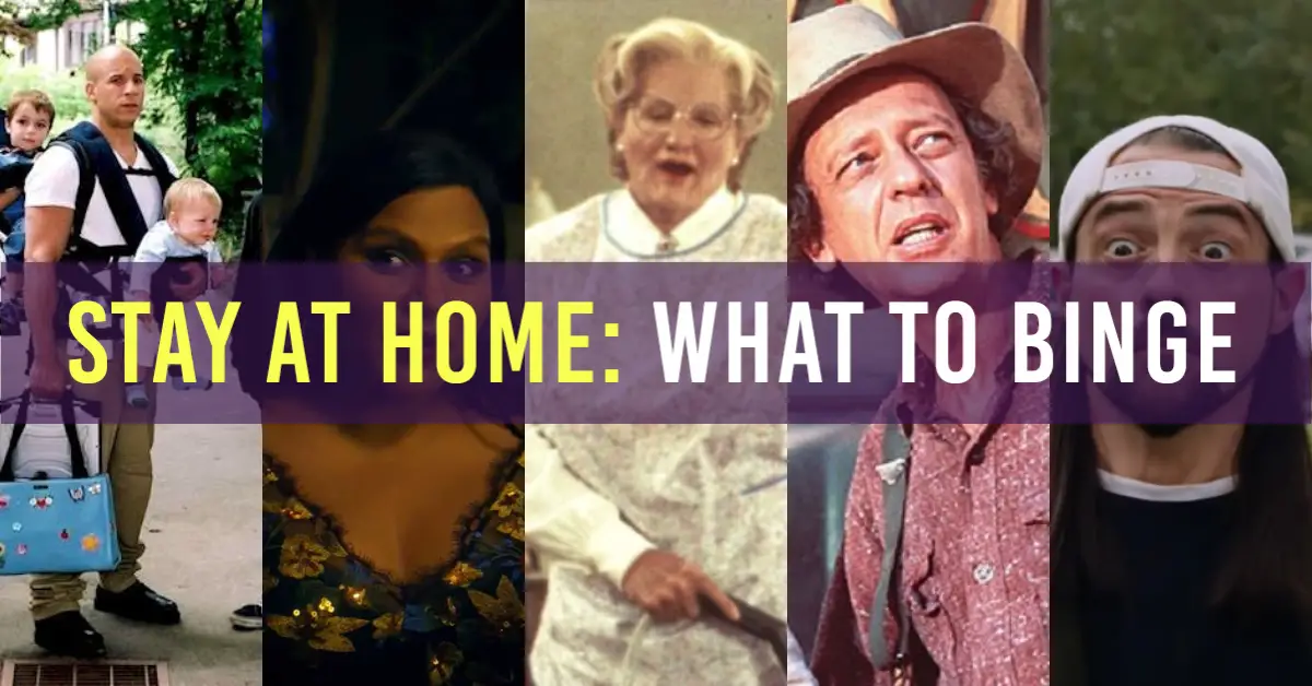 Stay At Home Movies: What To Binge (March 24th)