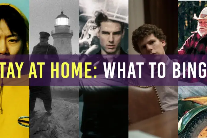 Stay At Home Movies: What To Binge (April 26th)